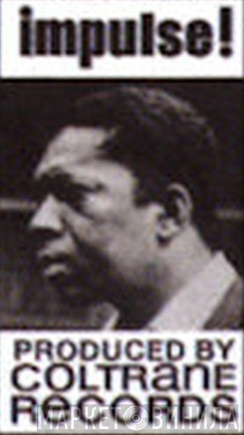 Coltrane Records - Винил CD и Кассеты лейбла Coltrane Records на сайте МаркетВинила
