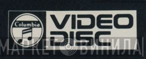 Columbia Video Disc - Винил CD и Кассеты лейбла Columbia Video Disc на сайте МаркетВинила