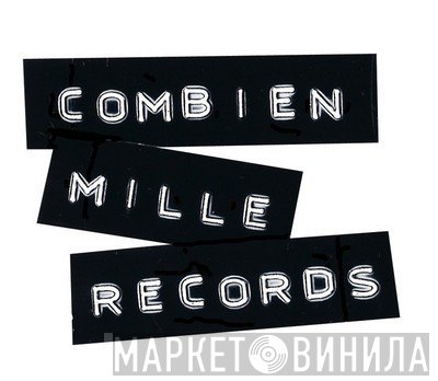 Combien Mille Records - Винил CD и Кассеты лейбла Combien Mille Records на сайте МаркетВинила