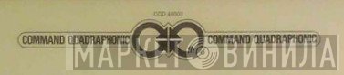 Command Quadraphonic - Винил CD и Кассеты лейбла Command Quadraphonic на сайте МаркетВинила