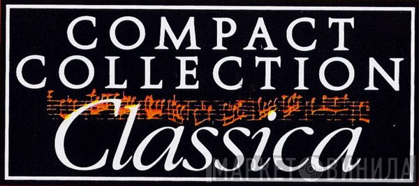 Compact Collection Classica - Винил CD и Кассеты лейбла Compact Collection Classica на сайте МаркетВинила