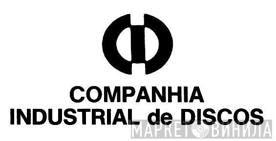 Companhia Industrial de Discos - Винил CD и Кассеты лейбла Companhia Industrial de Discos на сайте МаркетВинила