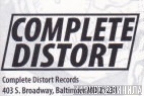 Complete Distort - Винил CD и Кассеты лейбла Complete Distort на сайте МаркетВинила