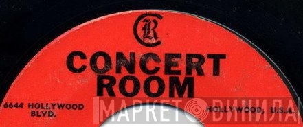 Concert Room - Винил CD и Кассеты лейбла Concert Room на сайте МаркетВинила