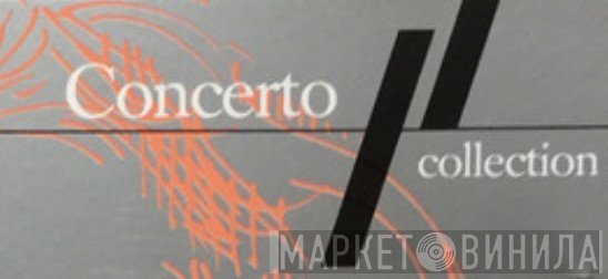 Concerto Collection - Винил CD и Кассеты лейбла Concerto Collection на сайте МаркетВинила
