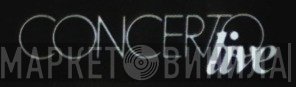 Concerto Live - Винил CD и Кассеты лейбла Concerto Live на сайте МаркетВинила