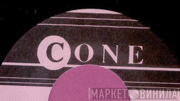 Cone - Винил CD и Кассеты лейбла Cone на сайте МаркетВинила