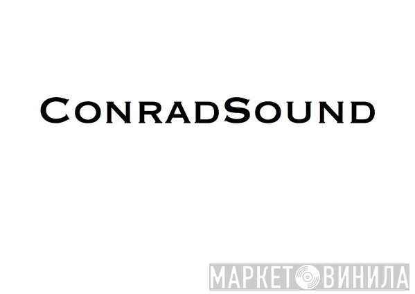 Conrad Sound - Винил CD и Кассеты лейбла Conrad Sound на сайте МаркетВинила