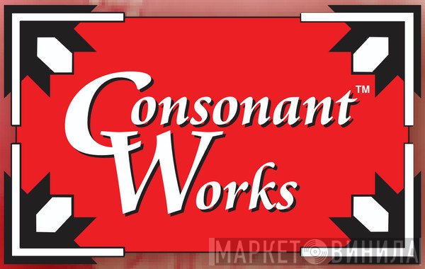 Consonant Works - Винил CD и Кассеты лейбла Consonant Works на сайте МаркетВинила