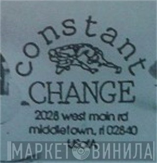 Constant Change - Винил CD и Кассеты лейбла Constant Change на сайте МаркетВинила