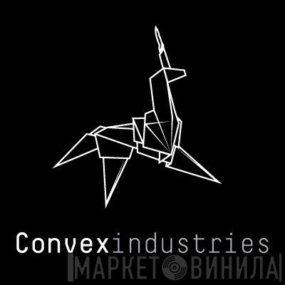 Convex Industries - Винил CD и Кассеты лейбла Convex Industries на сайте МаркетВинила