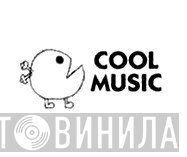 Cool Music  - Винил CD и Кассеты лейбла Cool Music (3) на сайте МаркетВинила