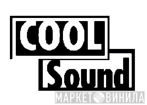 Cool Sound - Винил CD и Кассеты лейбла Cool Sound на сайте МаркетВинила