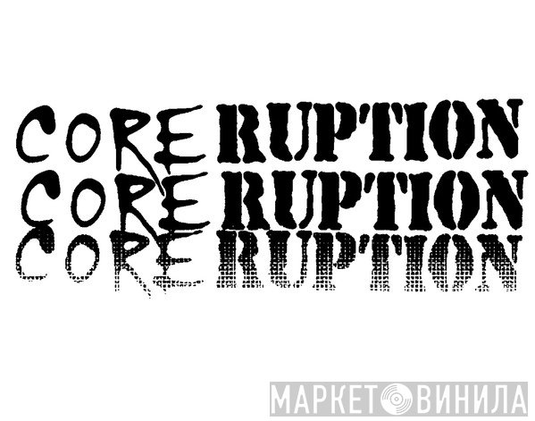Coreruption Records - Винил CD и Кассеты лейбла Coreruption Records на сайте МаркетВинила
