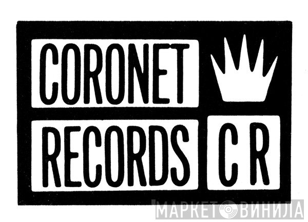 Coronet Records - Винил CD и Кассеты лейбла Coronet Records на сайте МаркетВинила