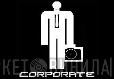 Corporate - Винил CD и Кассеты лейбла Corporate на сайте МаркетВинила