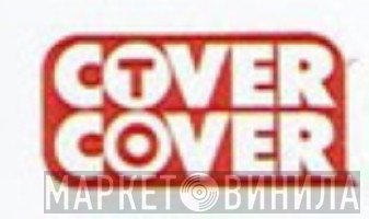 Cover To Cover - Винил CD и Кассеты лейбла Cover To Cover на сайте МаркетВинила