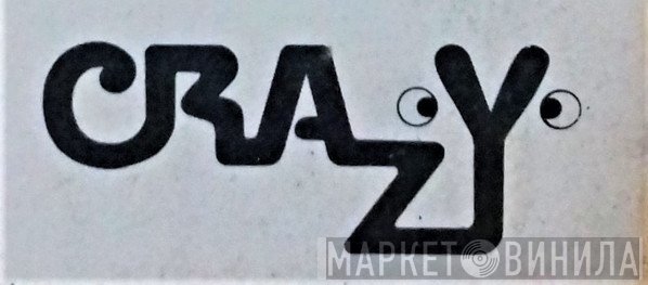 Crazy - Винил CD и Кассеты лейбла Crazy на сайте МаркетВинила