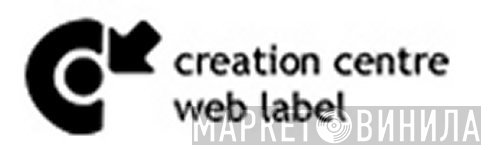 Creation Centre - Винил CD и Кассеты лейбла Creation Centre на сайте МаркетВинила