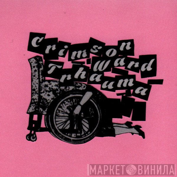 Crimson Ward Trhauma - Винил CD и Кассеты лейбла Crimson Ward Trhauma на сайте МаркетВинила