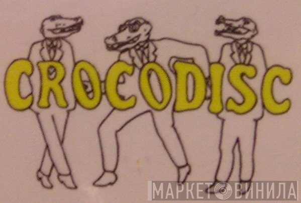Crocodisc - Винил CD и Кассеты лейбла Crocodisc на сайте МаркетВинила