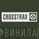 Crosstrax - Винил CD и Кассеты лейбла Crosstrax на сайте МаркетВинила