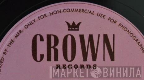 Crown Records  - Винил CD и Кассеты лейбла Crown Records (31) на сайте МаркетВинила