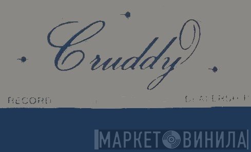 Cruddy Record Dealership - Винил CD и Кассеты лейбла Cruddy Record Dealership на сайте МаркетВинила