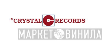 Crystal Records  - Винил CD и Кассеты лейбла Crystal Records (5) на сайте МаркетВинила