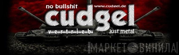 Cudgel - Винил CD и Кассеты лейбла Cudgel на сайте МаркетВинила