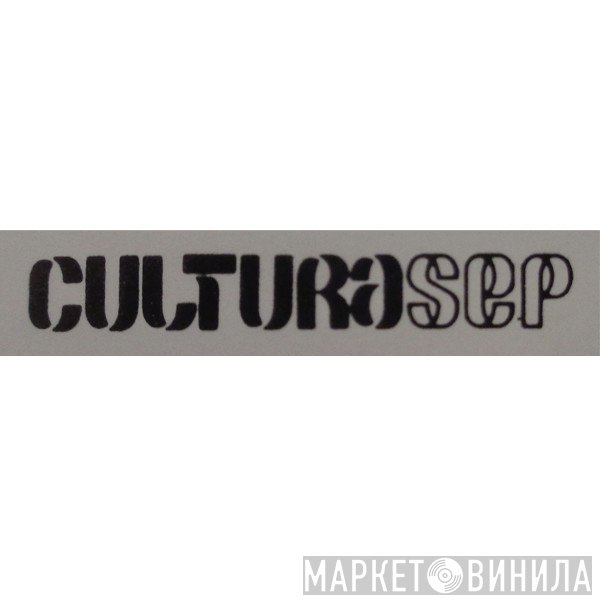 Cultura SEP - Винил CD и Кассеты лейбла Cultura SEP на сайте МаркетВинила