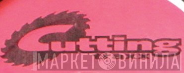 Cutting Traxx - Винил CD и Кассеты лейбла Cutting Traxx на сайте МаркетВинила
