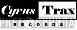 Cyrus Trax - Винил CD и Кассеты лейбла Cyrus Trax на сайте МаркетВинила