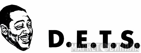 D.E.T.S. - Винил CD и Кассеты лейбла D.E.T.S. на сайте МаркетВинила