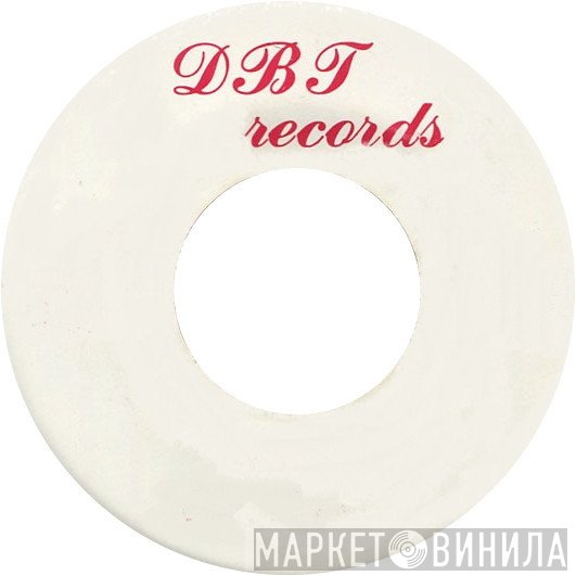 DBT Records - Винил CD и Кассеты лейбла DBT Records на сайте МаркетВинила