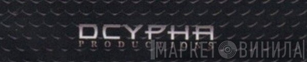 DCypha Productions - Винил CD и Кассеты лейбла DCypha Productions на сайте МаркетВинила