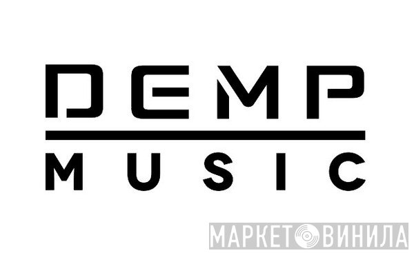 DEMP Music - Винил CD и Кассеты лейбла DEMP Music на сайте МаркетВинила