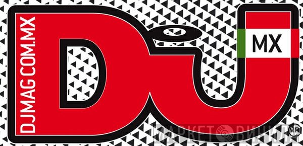 DJ Mag México - Винил CD и Кассеты лейбла DJ Mag México на сайте МаркетВинила