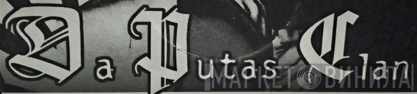 Da Putas Clan - Винил CD и Кассеты лейбла Da Putas Clan на сайте МаркетВинила