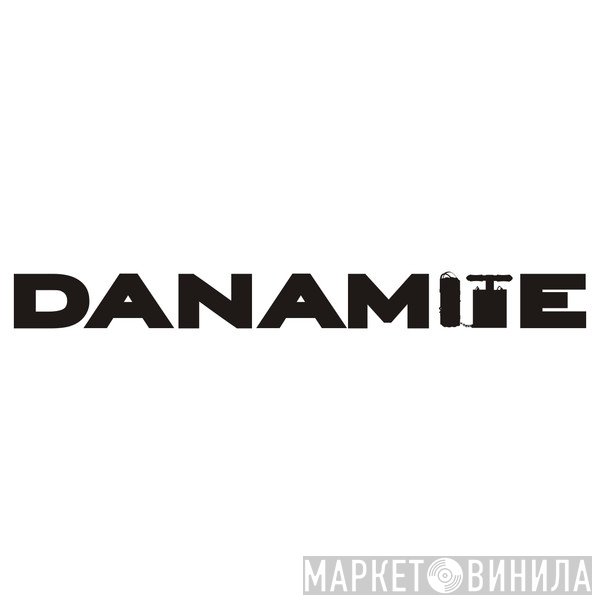 Danamite - Винил CD и Кассеты лейбла Danamite на сайте МаркетВинила