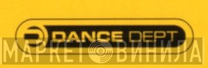 Dance Dept  - Винил CD и Кассеты лейбла Dance Dept (3) на сайте МаркетВинила
