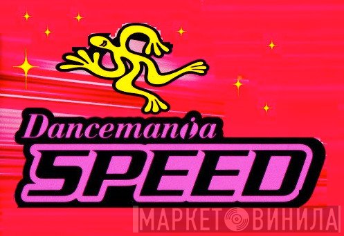 Dancemania Speed - Винил CD и Кассеты лейбла Dancemania Speed на сайте МаркетВинила
