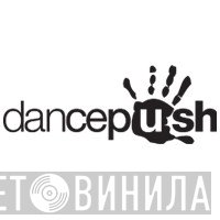 Dancepush Inc. - Винил CD и Кассеты лейбла Dancepush Inc. на сайте МаркетВинила