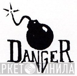 Danger - Винил CD и Кассеты лейбла Danger на сайте МаркетВинила