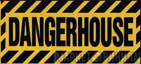 Dangerhouse - Винил CD и Кассеты лейбла Dangerhouse на сайте МаркетВинила