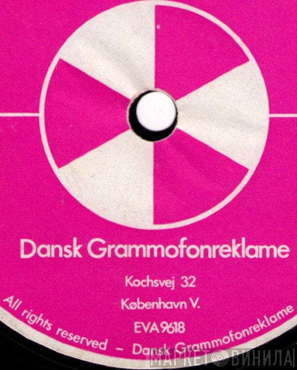 Dansk Grammofon Reklame - Винил CD и Кассеты лейбла Dansk Grammofon Reklame на сайте МаркетВинила