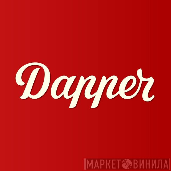 Dapper  - Винил CD и Кассеты лейбла Dapper (2) на сайте МаркетВинила