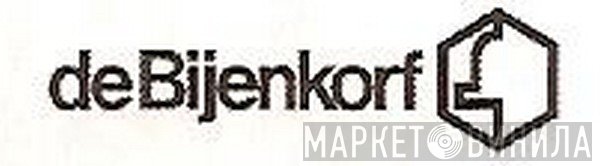 De Bijenkorf - Винил CD и Кассеты лейбла De Bijenkorf на сайте МаркетВинила