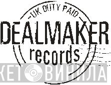 Dealmaker Records - Винил CD и Кассеты лейбла Dealmaker Records на сайте МаркетВинила