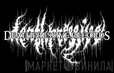 Deathpressive Records - Винил CD и Кассеты лейбла Deathpressive Records на сайте МаркетВинила